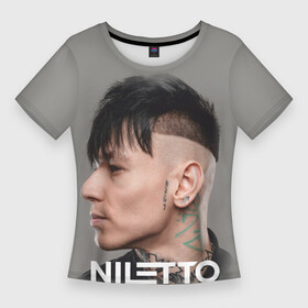 Женская футболка 3D Slim с принтом NILETTO в профиль ,  |  | niletto | данил прытков | музыка | нилетто | певец | поп