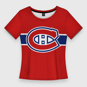 Женская футболка 3D Slim с принтом Монреаль Канадиенс Форма ,  |  | montreal canadiens | nhl | монреаль канадиенс | нхл | хоккей