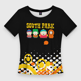 Женская футболка 3D Slim с принтом Южный Парк  абстракция ,  |  | south park | sp | батерс | баттерс | гарисон | енот | кайл брофловски | картман | кеннет | кенни | маки | макки | маккормик | марш | мистер | мистереон | мультфильм | полотенчик | ренди | саус парк | сауспарк