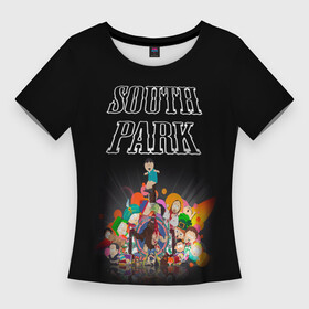 Женская футболка 3D Slim с принтом South Park  Black ,  |  | south park | sp | батерс | баттерс | гарисон | кайл брофловски | картман | кеннет | кенни | макки | маккормик | марш | мистер | мультфильм | полотенчик | ренди | саус парк | сауспарк | стэн | стэнли | твик | эрик
