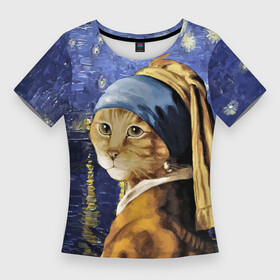 Женская футболка 3D Slim с принтом Прикол с котом: пародия картина ,  |  | ван гог звездная ночь | девушка с жемчужной сережкой | кошка | мем | ян вермеер