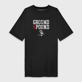 Платье-футболка хлопок с принтом Ground And Pound Добивание ММА ,  |  | gnp | ground and pound | mixed martial arts | mma | wrestling | единоборства | мма
