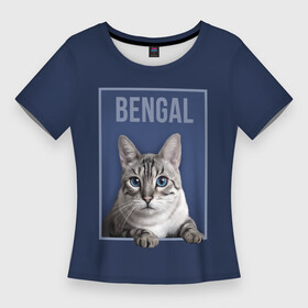 Женская футболка 3D Slim с принтом Снежный бенгал ,  |  | bengal cat | бенгал | бенгальская кошка | бенгальский кот | бенгальский котенок | порода бенгал | снежный бенгал