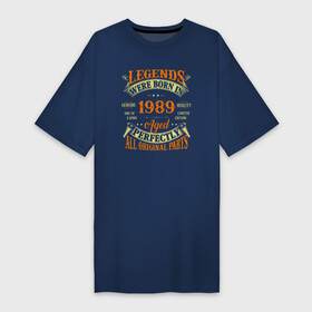 Платье-футболка хлопок с принтом Легенда 1989 года рождения ,  |  | Тематика изображения на принте: 1989 | 89 | год | год рождения | день рождения | ко дню рождения | на день рождения | прямиком из | родился в | сделан в