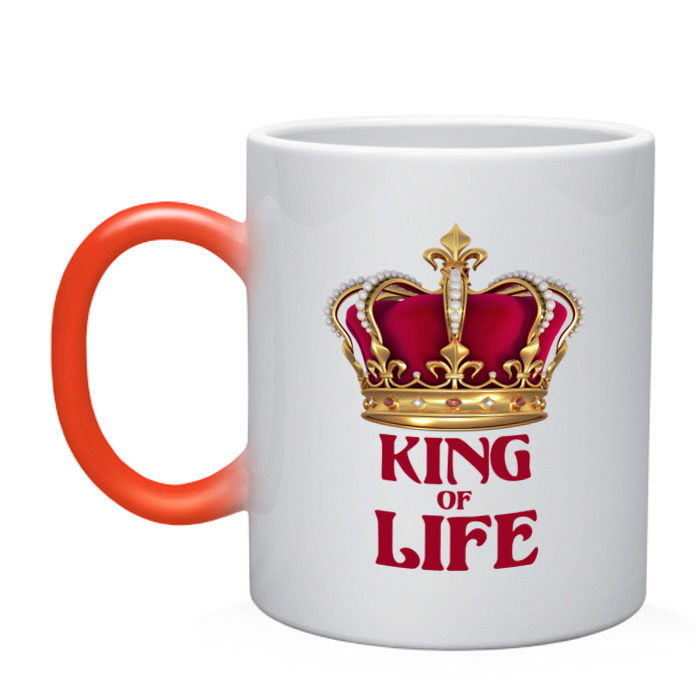 Life is king