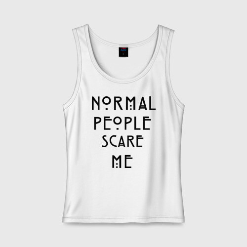 Normal people Scare me. I scared women футболка. Футболка vse Norm. Normal people Scare me перевод.