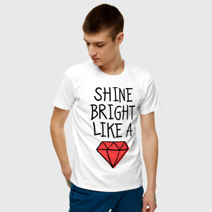 Песня shine bright like. Shine over футболка. Надпись на футболке Shine Bright. Shine Bright like a Diamond. Дресс код Shine Bright like a Diamond.